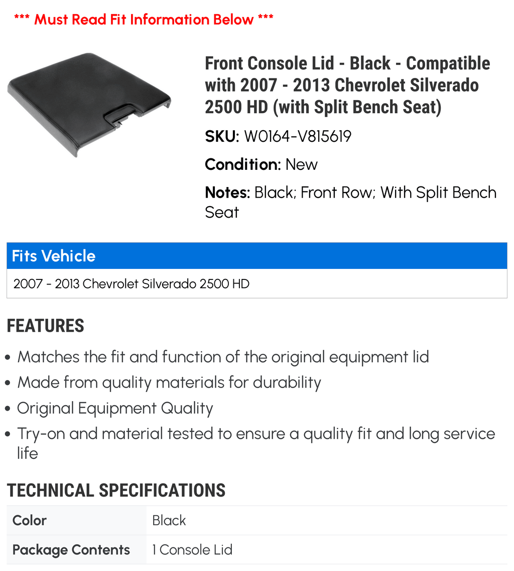 Front Console Lid - Black - Compatible with 2007 - 2013 Chevy Silverado 2500 HD (with Split Bench Cushion) 2008 2009 2010 2011 2012