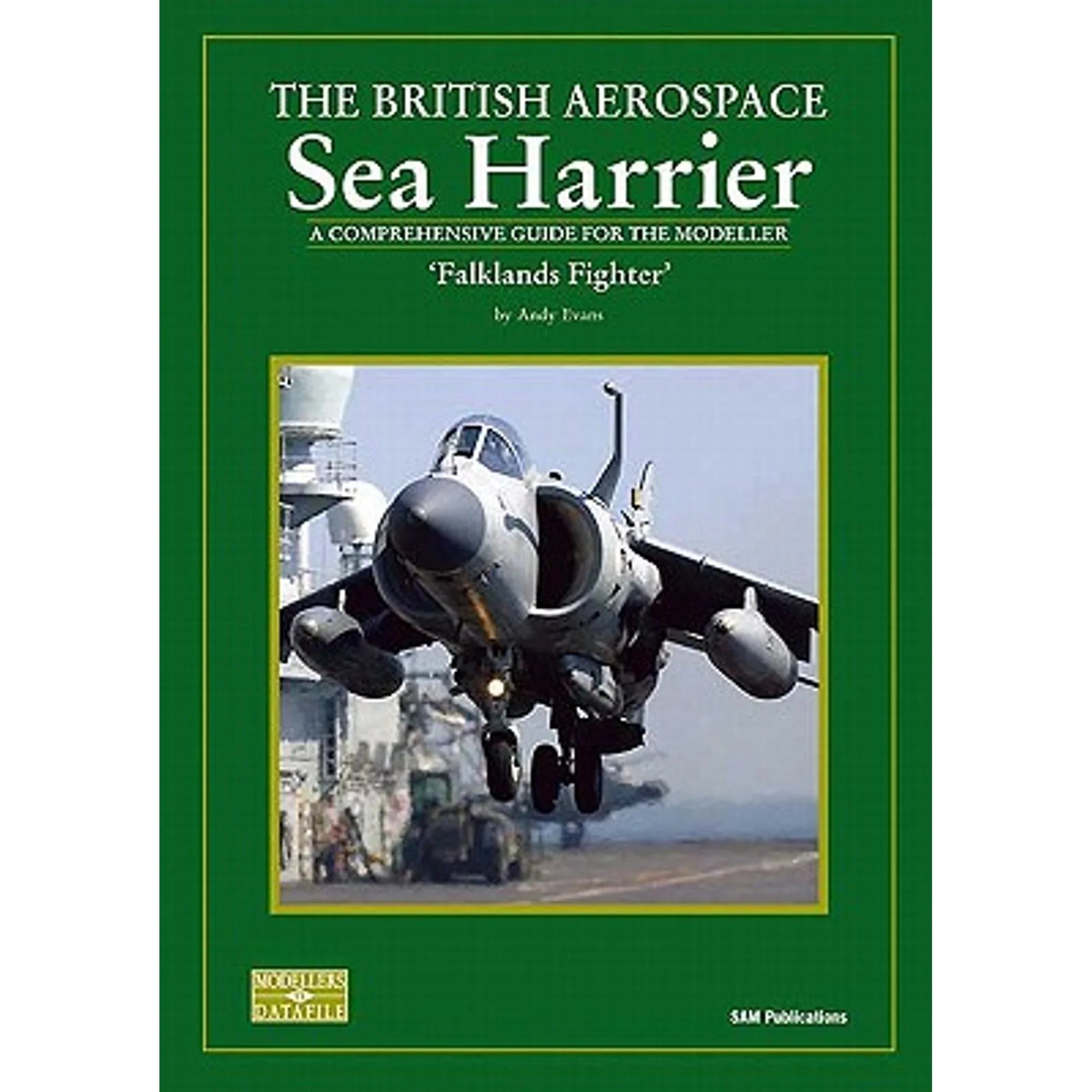 Pre-Owned The British Aerospace Sea Harrier: USAF Variants: a Comprehensive Guide for the Modeller: (Paperback) by Andy Evans, David Howley